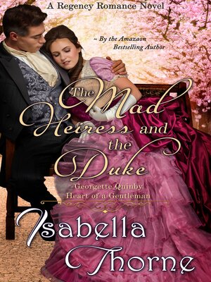 cover image of The Mad Heiress and the Duke